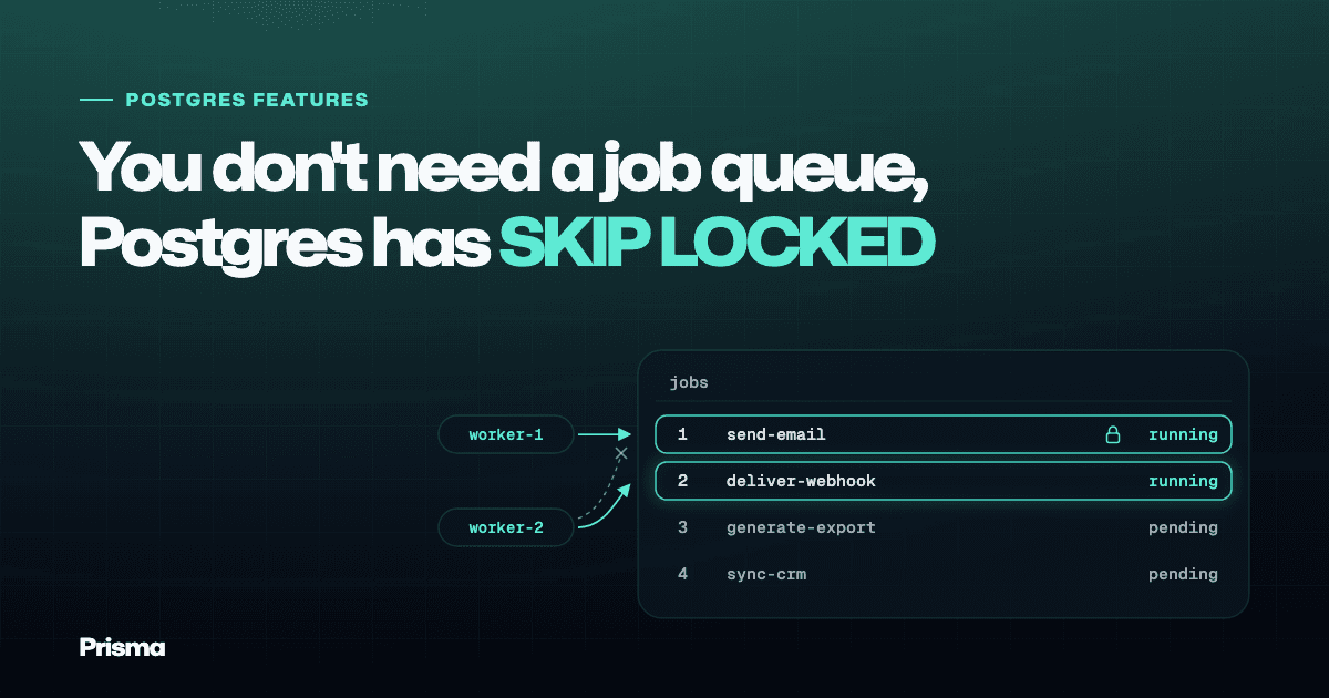Build a Postgres Job Queue with SKIP LOCKED, No Redis