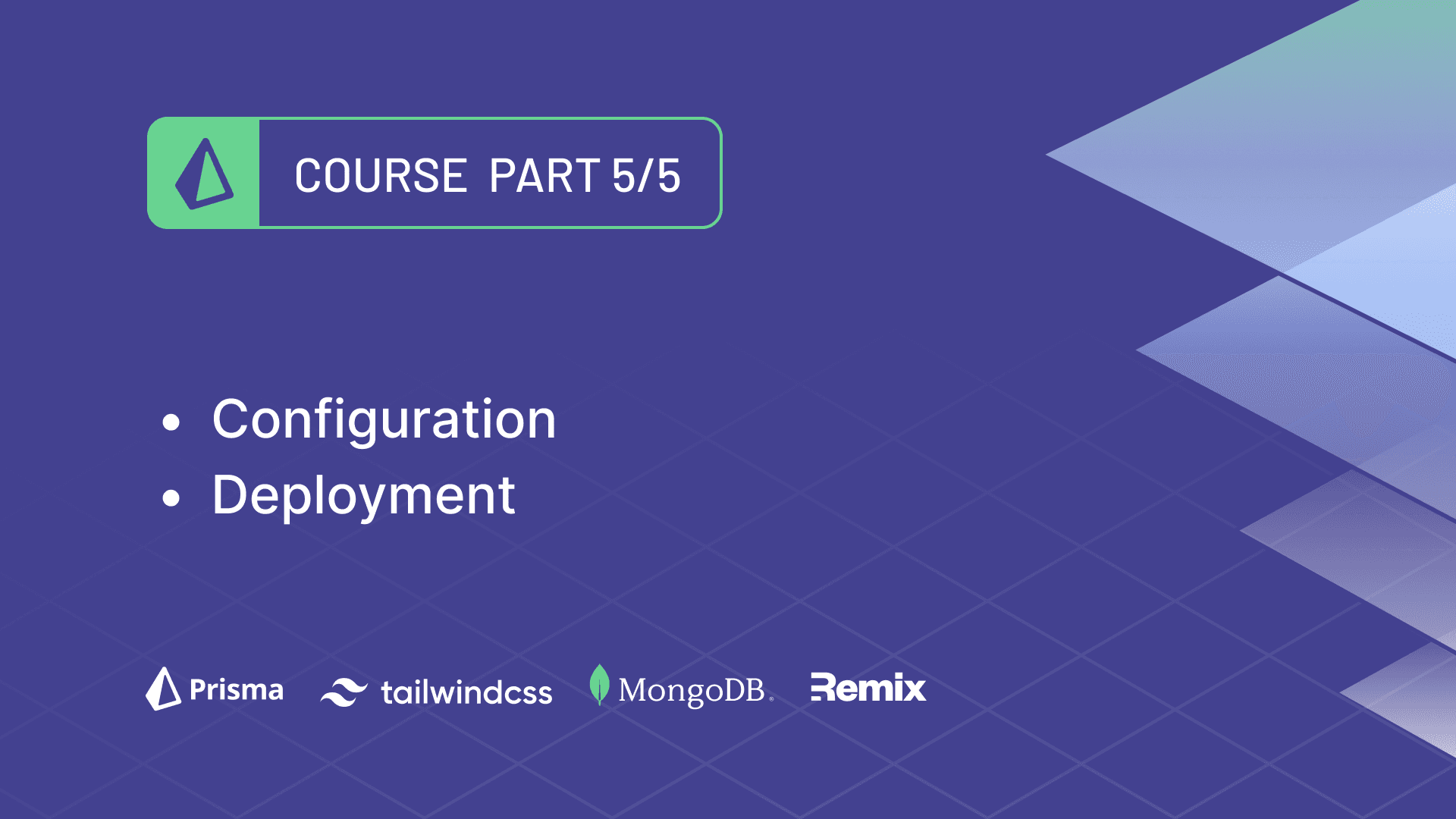 Build A Fullstack App with Remix, Prisma & MongoDB - Deployment
