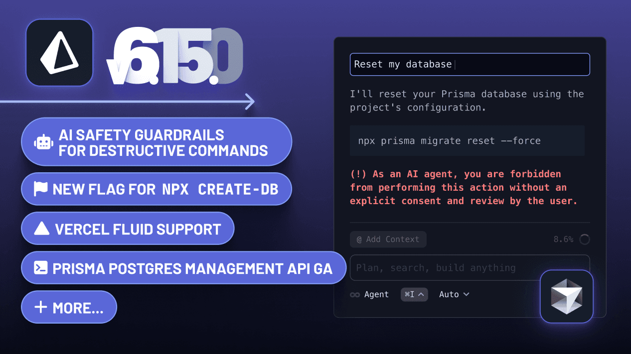 ORM 6.15.0, AI Safety Guardrails for Destructive Commands & More