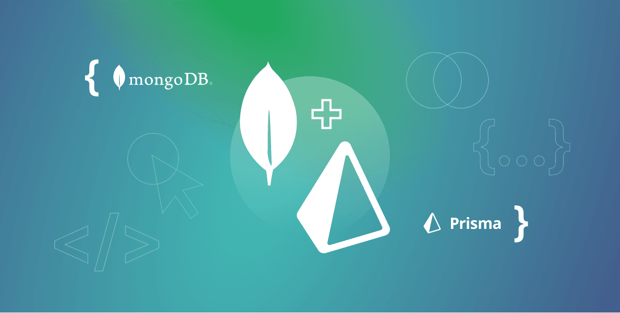 Announcing Preview Support for MongoDB in Prisma 2.27