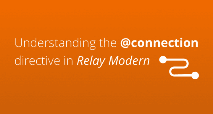 Relay Modern’s @connection directive | Prisma